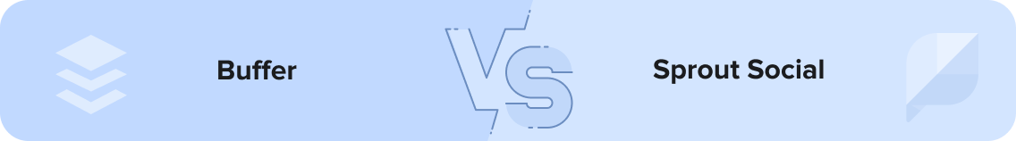 Buffer vs. Sprout Social