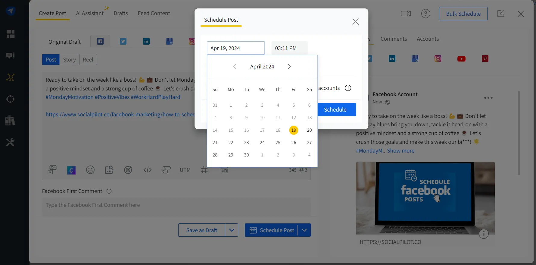Select your date and time and click Schedule in SocialPilot