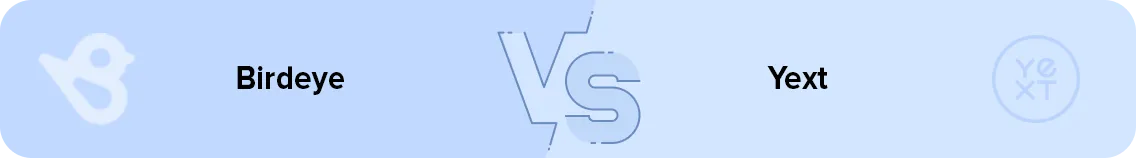 Birdeye vs. Yext