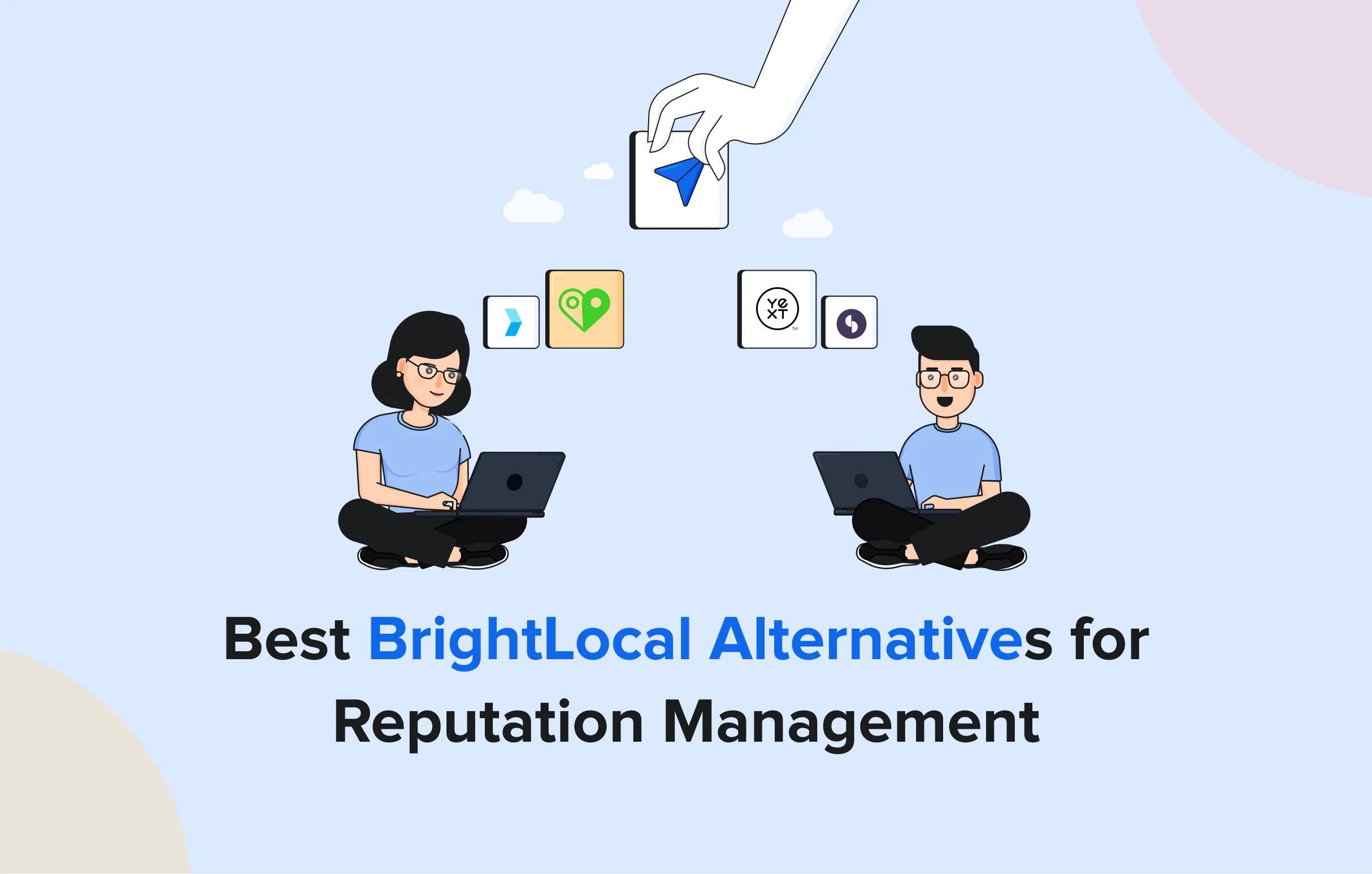 Best BrightLocal Alternatives for Reputation Management