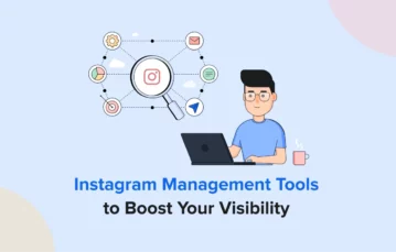 Instagram Management Tools