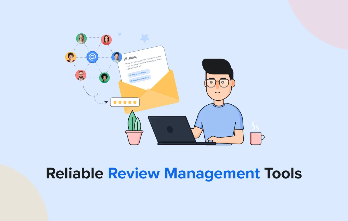 Reliable Review Management Software Tools