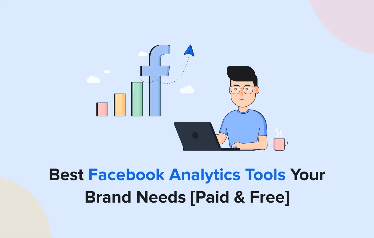 Facebook Analytics Tools
