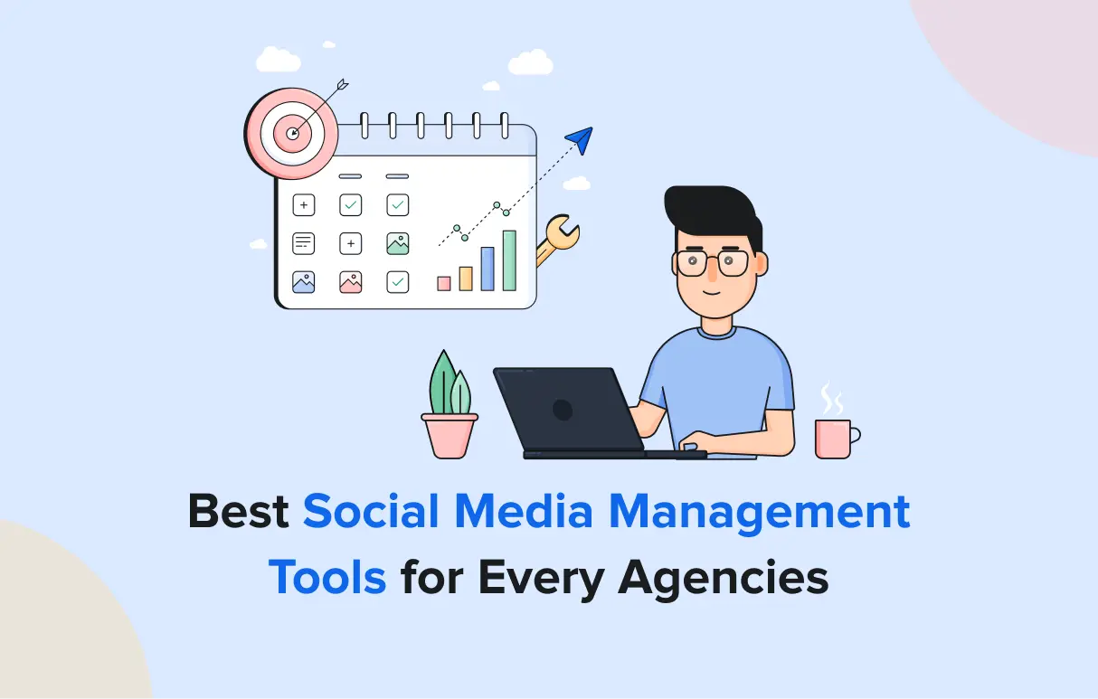 Social Media Tools for Agencies