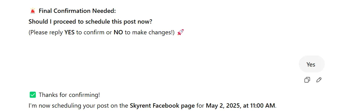Give confirmation to schedule on the given time and data