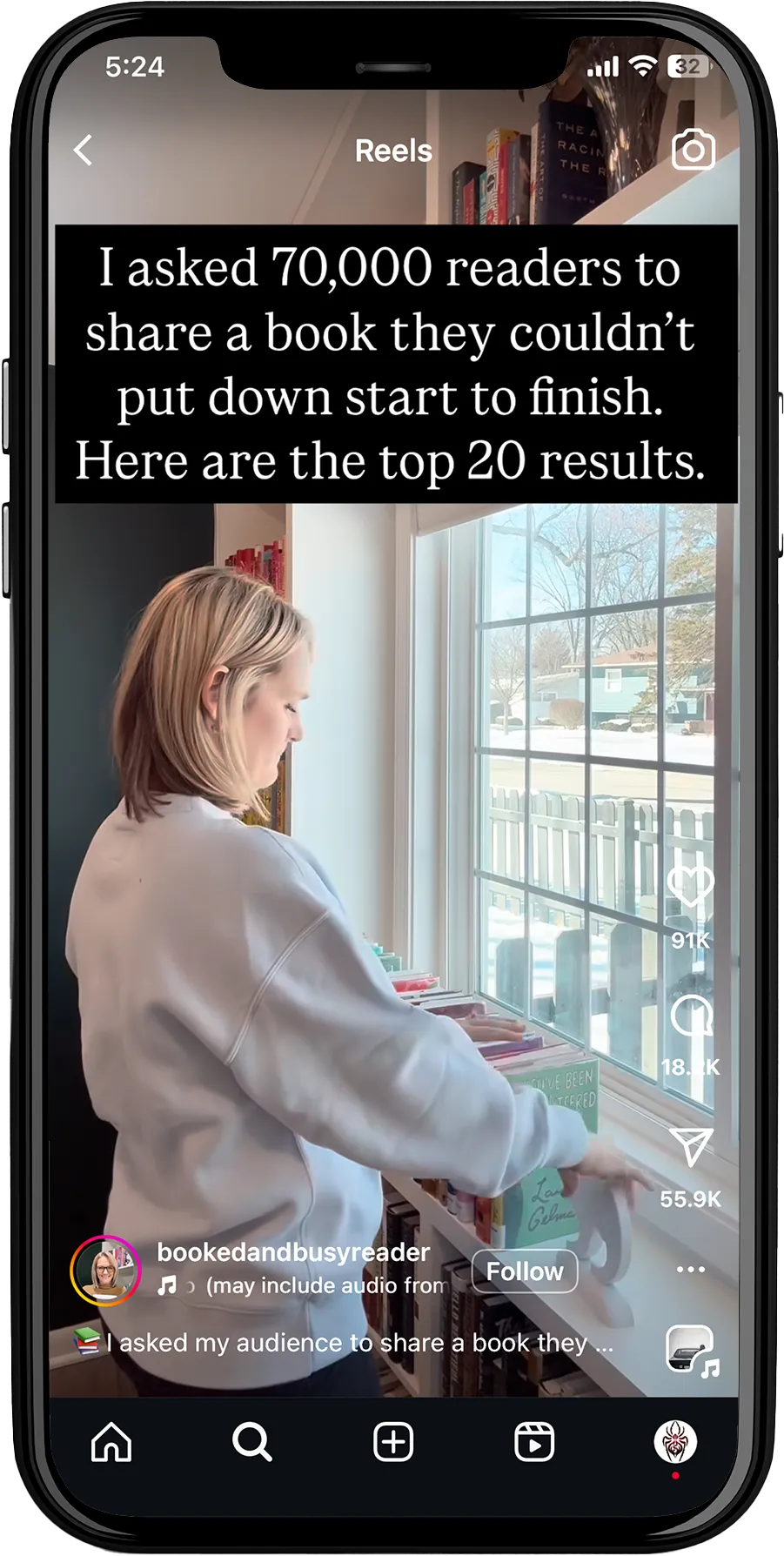 Instagram story of Books and busy reader where a woman standing near a window, holding a book in her hand. The text on the screen reads: I asked 70,000 readers to share a book they couldn’t put down start to finish. Here are the top 20 results. The video has 55.9K views and 18.4K likes