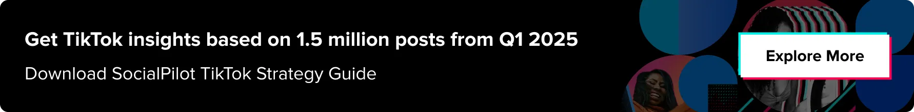 SocialPilot TikTok Strategy Guide SocialPilot TikTok Strategy Guide