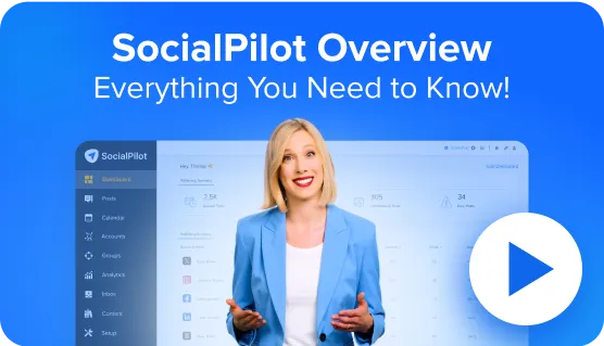 SocialPilot Overview Video