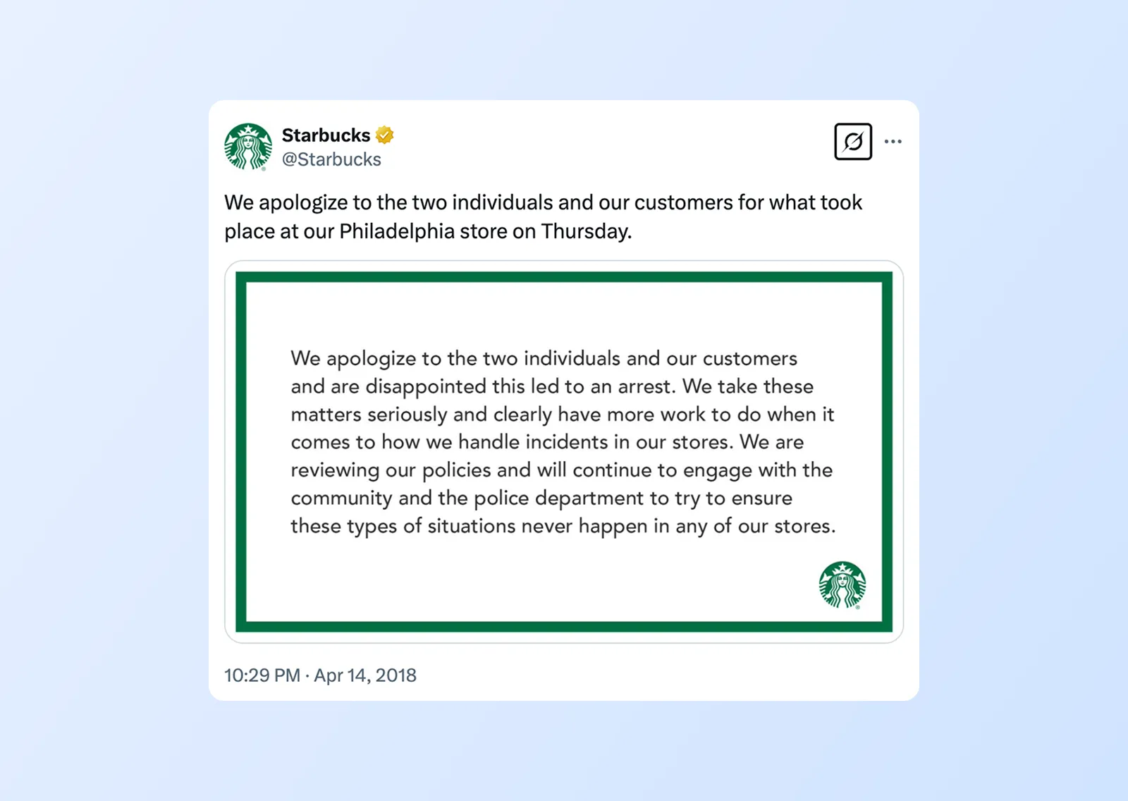 Starbucks Twitter apology for incident at Philadelphia store, April 14, 2018, addressing the two individuals and customers affected