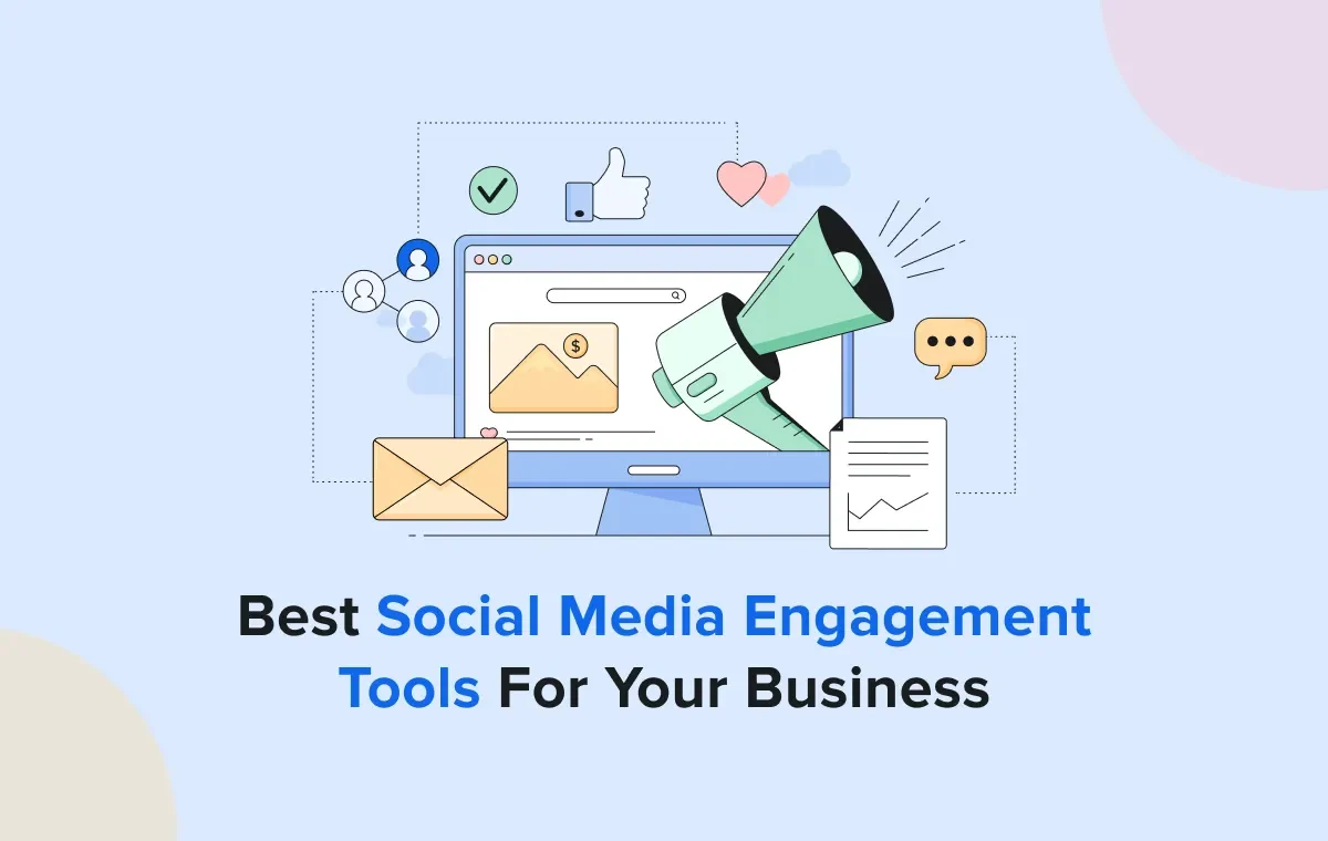 Best Social Media Engagement Tools