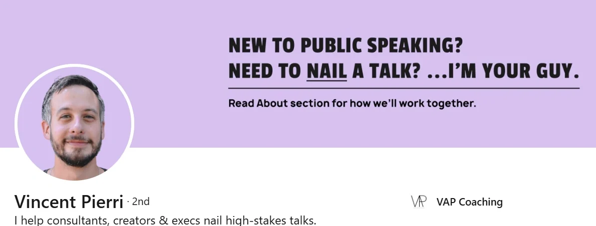 LinkedIn profile of Vincent Pierri with a witty and value-driven banner and headline focusing on public speaking coaching for professionals.
