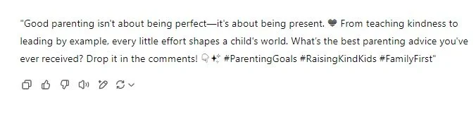 Parenting advice quote post generated from ChatGPT encouraging engagement with hashtags like #ParentingGoals and #FamilyFirst.