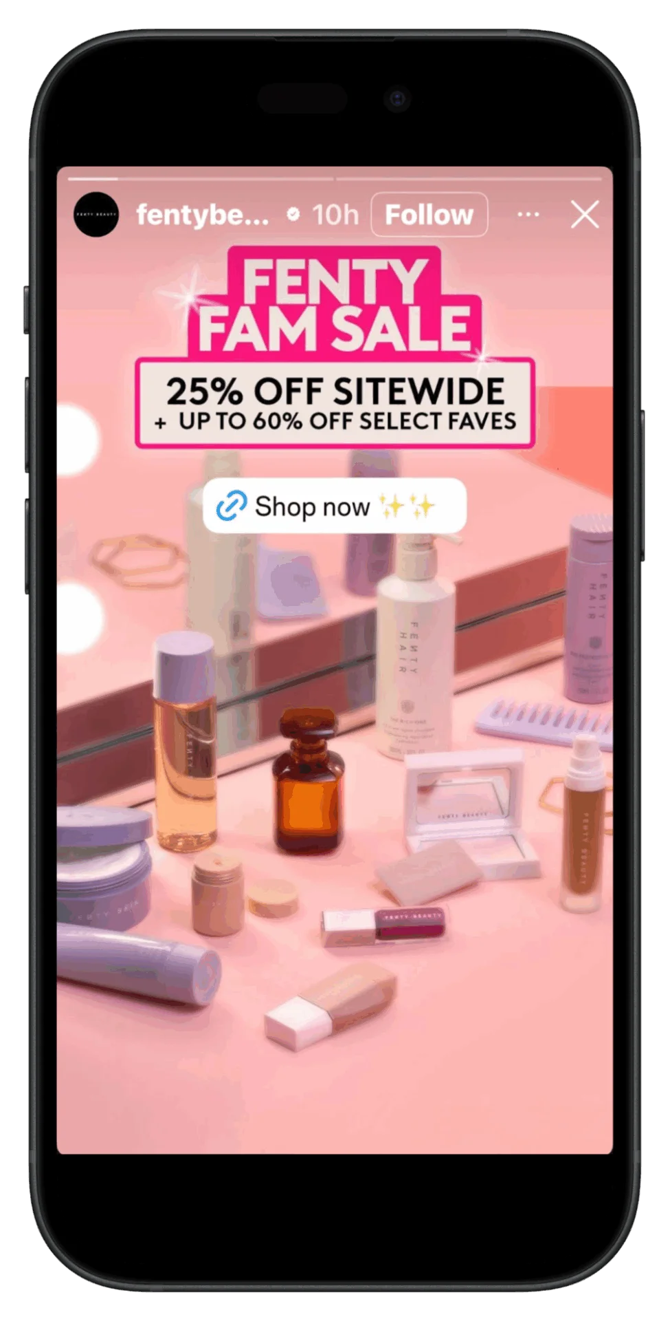 Example of an Instagram Story for a business promoting a site-wide sale, featuring a bold 25% Off announcement from Fenty Beauty